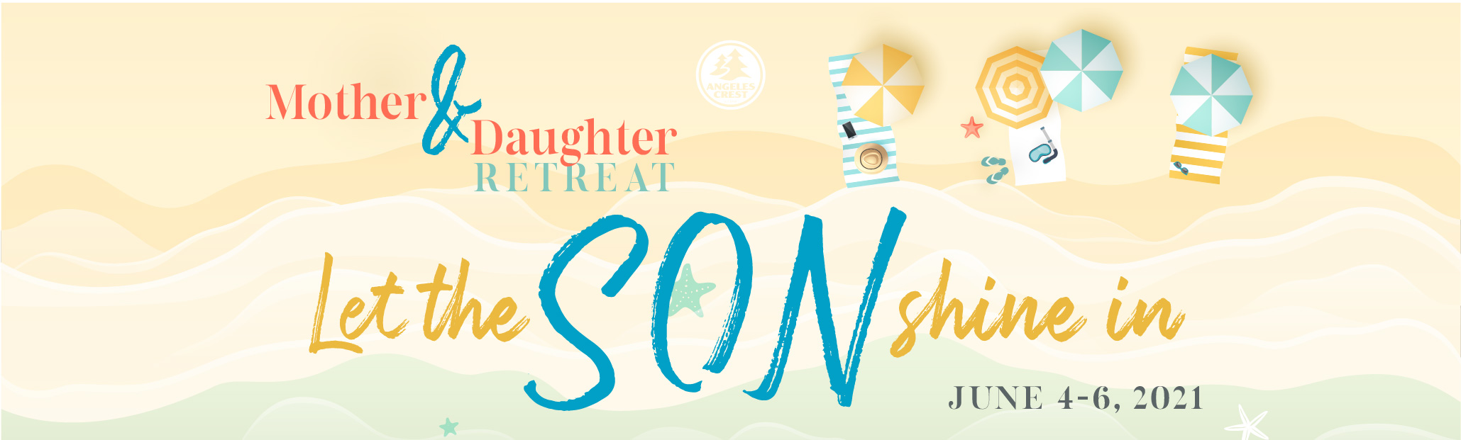 ACCC_MD_Artwork1_MD_Banner Angeles Crest Mother Daughter Retreat 2021