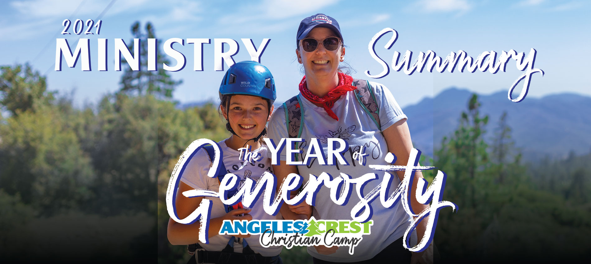 Angeles Crest 2021 Ministry Summary Header