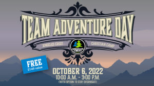 2022 Free Team Adventure Day for Ministry Staff and Leaders